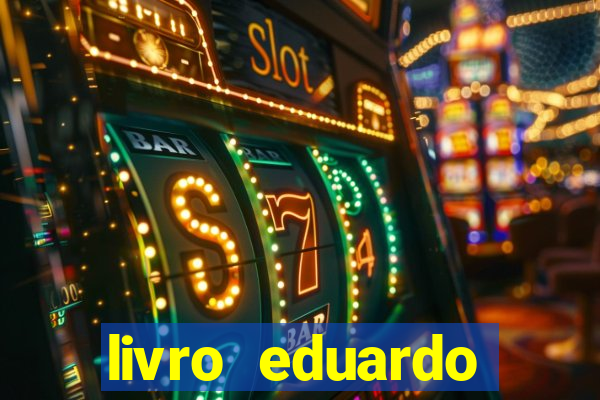 livro eduardo fortuna mercado financeiro